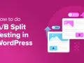 Guide pour l'A/B testing sur WordPress. Deux versions de page (A et B) avec des pourcentages de conversion (38% et 62%).