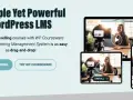 Le meilleur LMS WordPress pour créer et vendre des cours facilement. WP Courseware, un système de gestion de l'apprentissage intuitif.