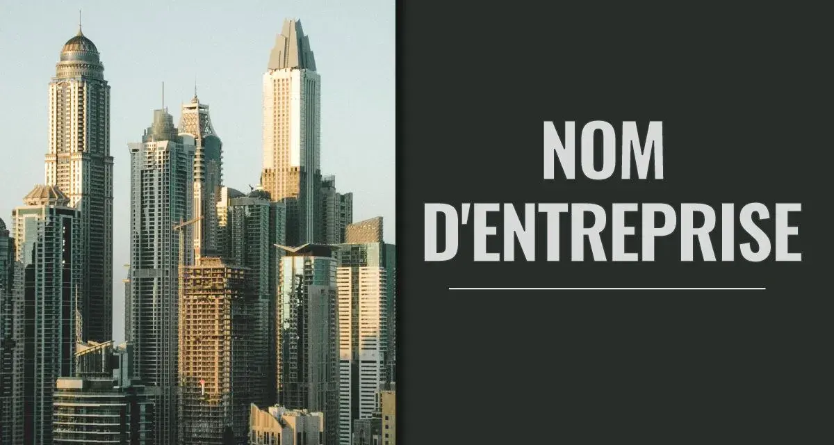 Vue d'une skyline moderne. Le texte "NOM D'ENTREPRISE" suggère une aide pour trouver un nom d'entreprise gratuit.