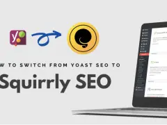 Guide pour passer de Yoast SEO à Squirrly SEO. Le logo Squirrly SEO est mis en avant.