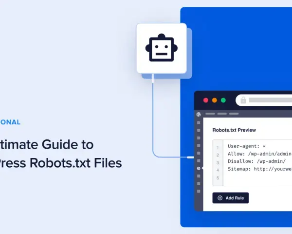 Guide ultime sur les fichiers robots.txt WordPress. Aperçu d'un fichier robots.txt avec des règles pour les robots d'exploration.