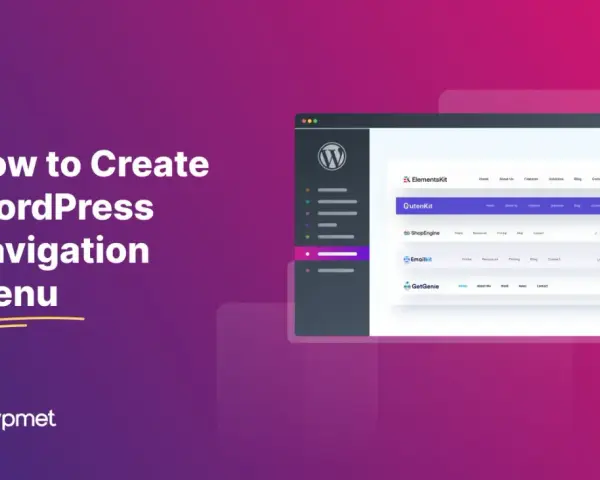 Guide pour créer un menu WordPress. Aperçu de plusieurs exemples de menus de navigation pour sites web.