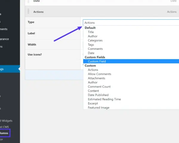Interface d'administration WordPress : sélection du champ personnalisé "Custom Field" dans le menu déroulant "Type" pour les colonnes d'administration.