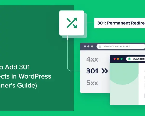 Tutoriel WordPress : comment ajouter une redirection 301 permanente pour guider les utilisateurs vers la bonne page.
