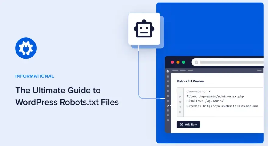 Guide ultime sur les fichiers robots.txt WordPress. Aperçu d'un fichier robots.txt avec des règles pour les robots d'exploration.