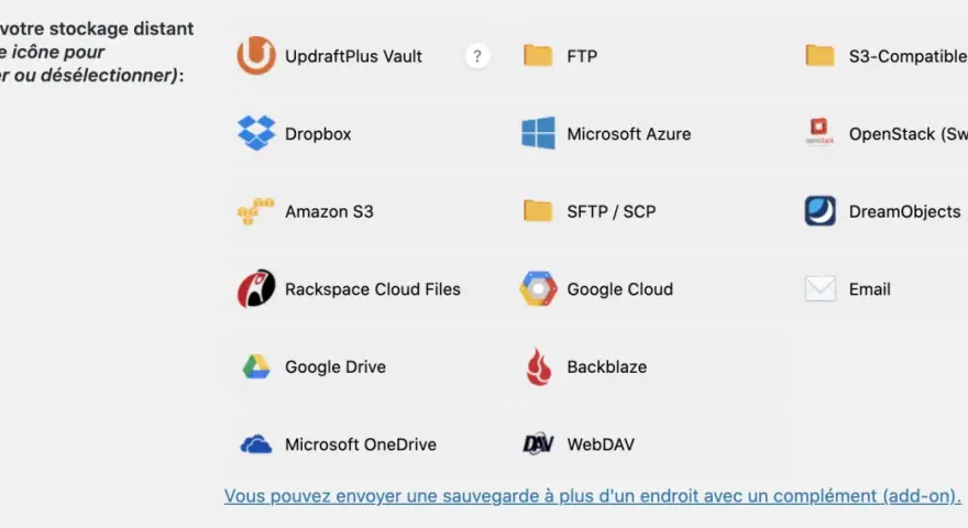 Icônes de stockage pour sauvegarde/restauration : UpdraftPlus Vault, Dropbox, Amazon S3, FTP, Microsoft Azure, SFTP/SCP, S3-Compatible, OpenStack, DreamObjects, Rackspace, Google Cloud, Email, Google Drive, Backblaze, OneDrive, WebDAV.