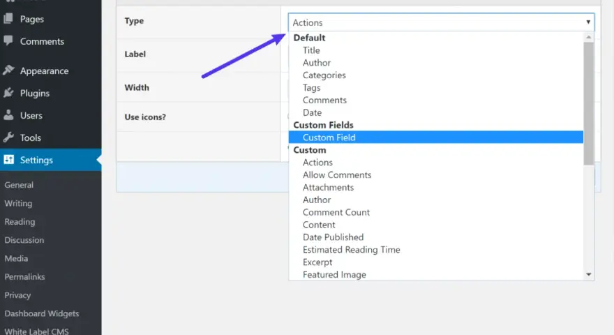 Interface d'administration WordPress : sélection du champ personnalisé "Custom Field" dans le menu déroulant "Type" pour les colonnes d'administration.
