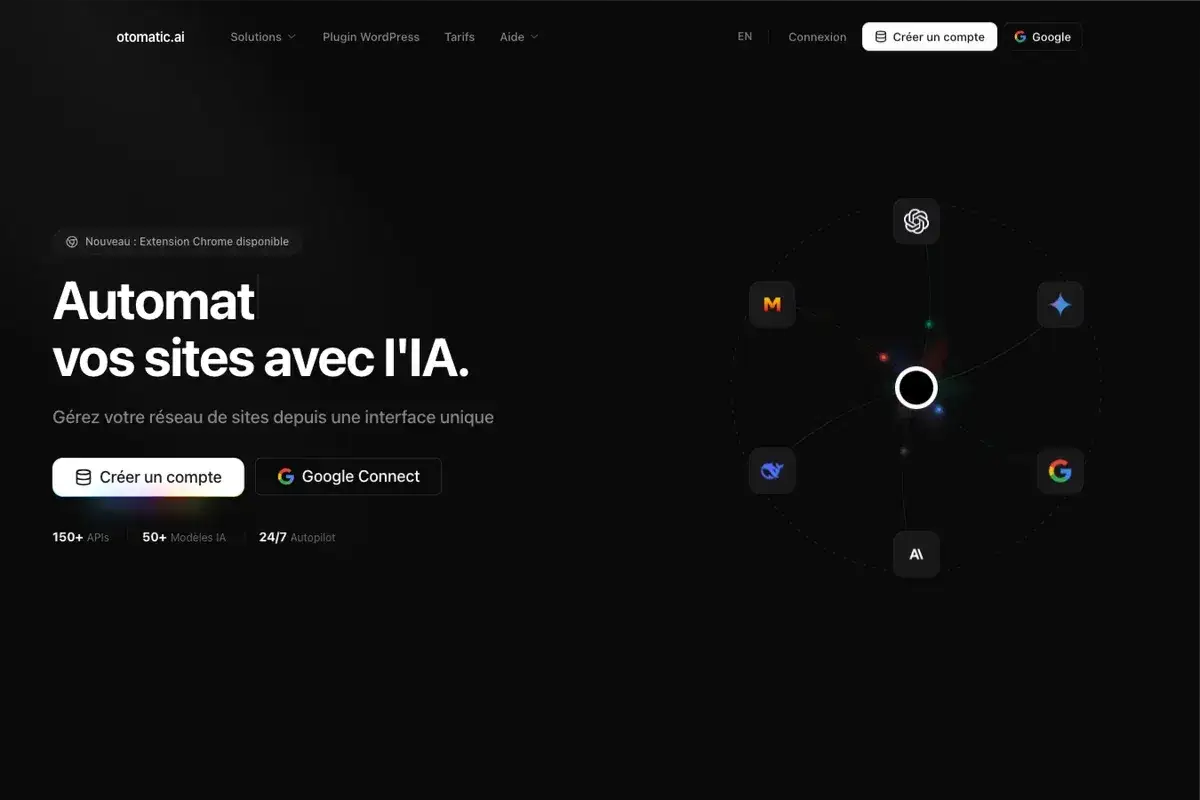 Automatisez vos sites avec l'IA. Une interface unique pour g&eacute;rer votre r&eacute;seau, avec 150+ APIs et 50+ mod&egrave;les IA.